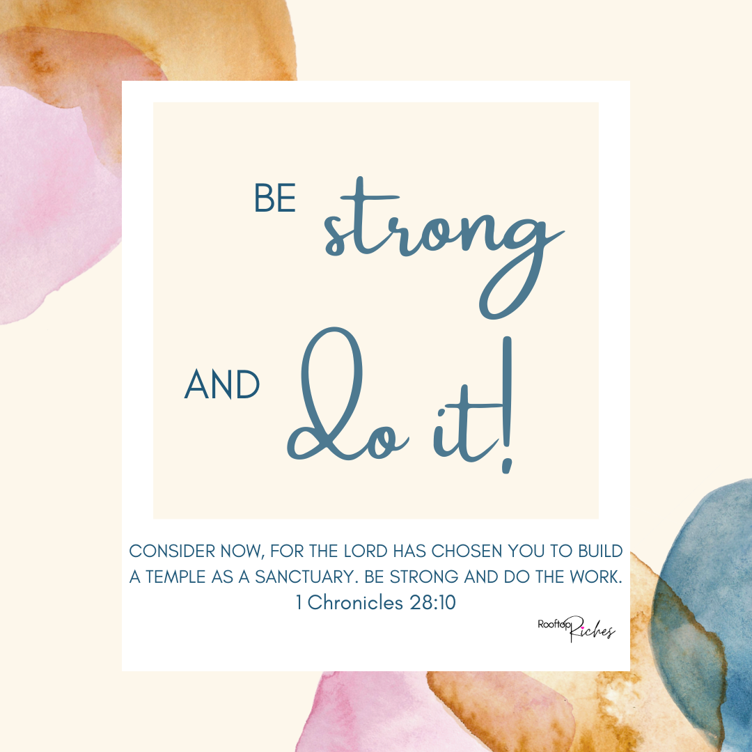 Be Strong and Do It